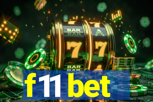 f11 bet